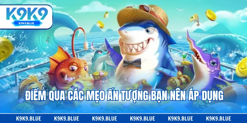 Điểm qua các mẹo ấn tượng bạn nên áp dụng