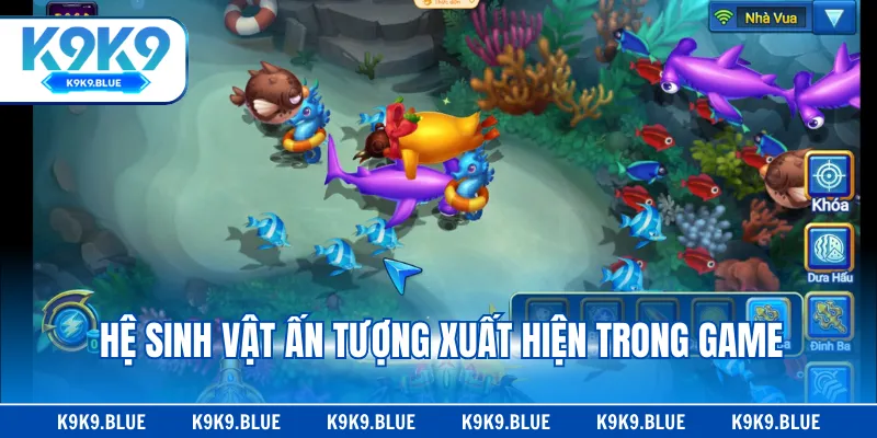 Hệ sinh vật ấn tượng xuất hiện trong game